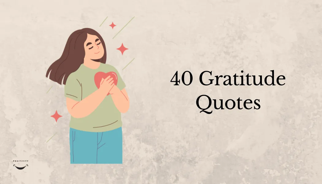 40 Gratitude Quotes