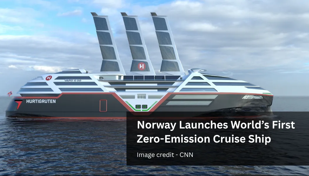 Norway Launches World’s First Zero-Emission Cruise Ship