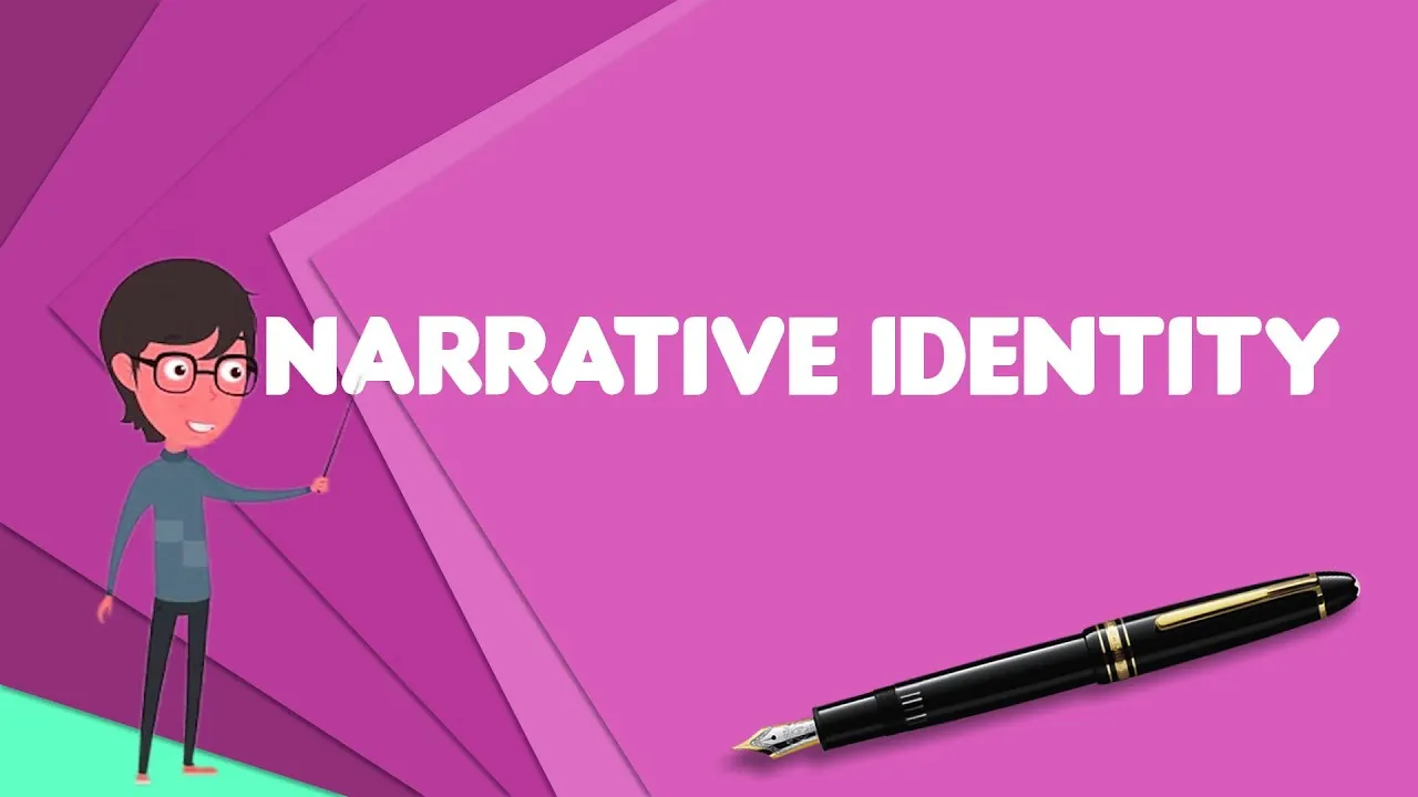 Narrative Identity