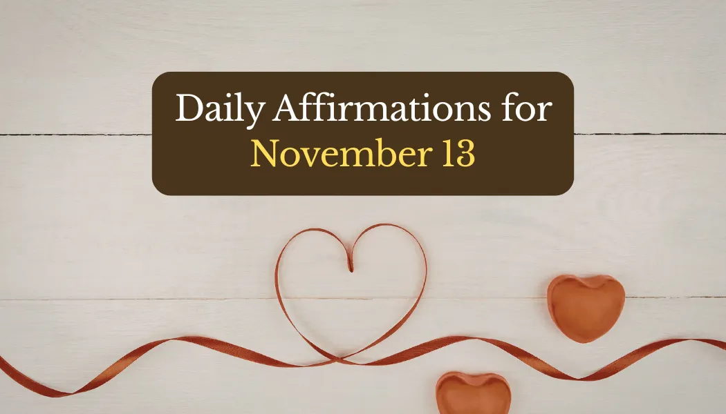 Daily Affirmations for November 25