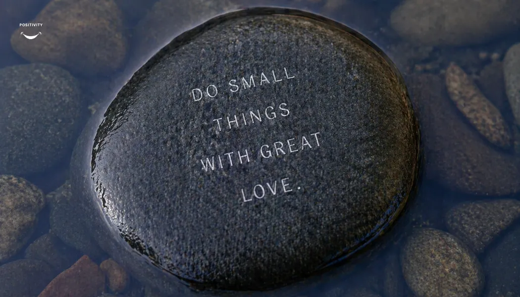 Do Small Things with Great Love
