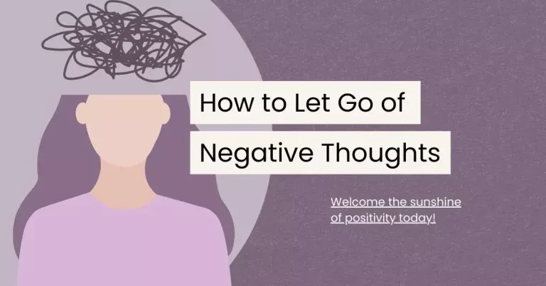Letting Go of Negative Thoughts with Mindfulness: A Path to Peace and Resilience