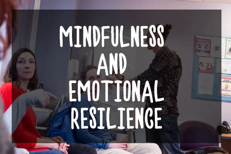 Building Emotional Resilience Through Mindfulness