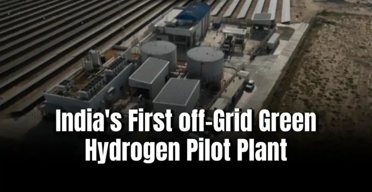 India Launches First Off‑Grid 5 MW Green Hydrogen Plant in Kutch
