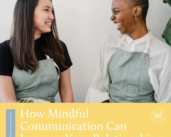 How Mindful Communication Enhances Relationships