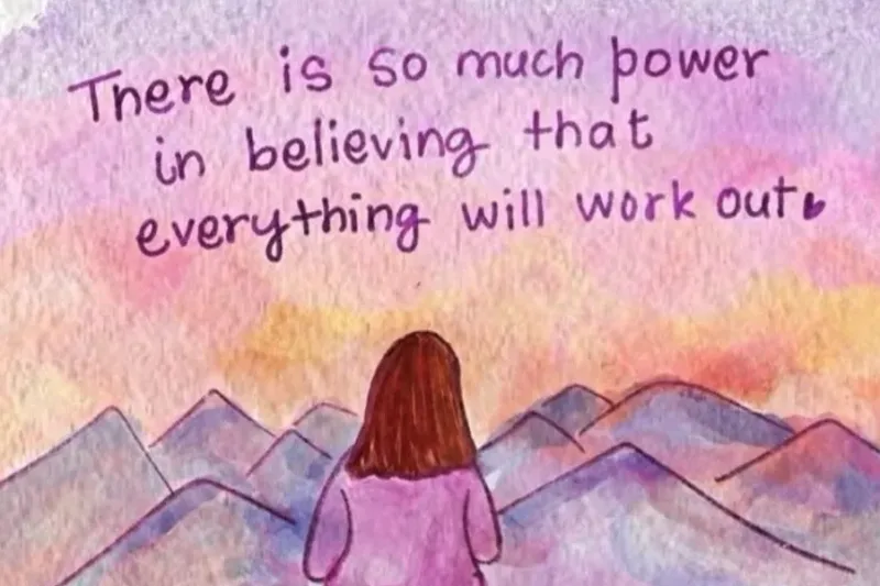 The Power of Belief: Trusting That Everything Will Work Out
