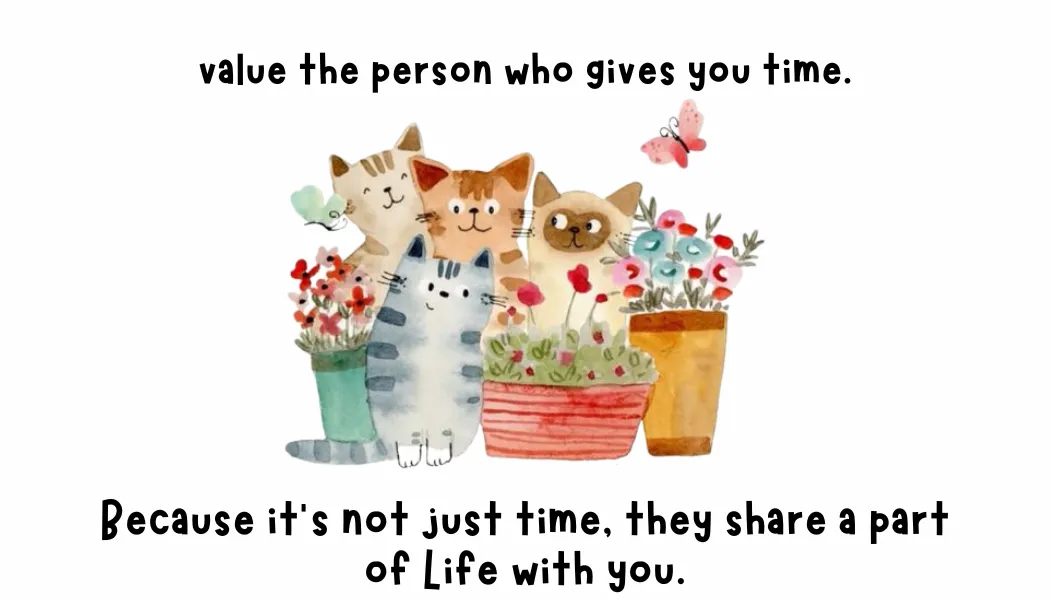 Time is the Greatest Gift: How to Appreciate the People Who Give You Their Time