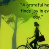 A Grateful Heart Finds Joy in Every Day