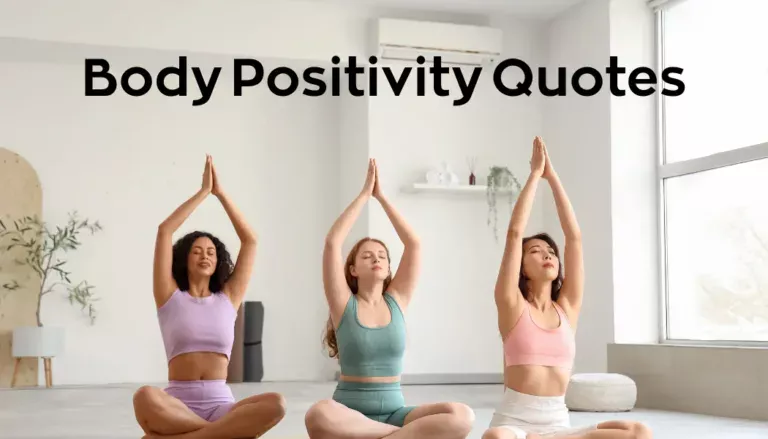 Body Positivity Quotes