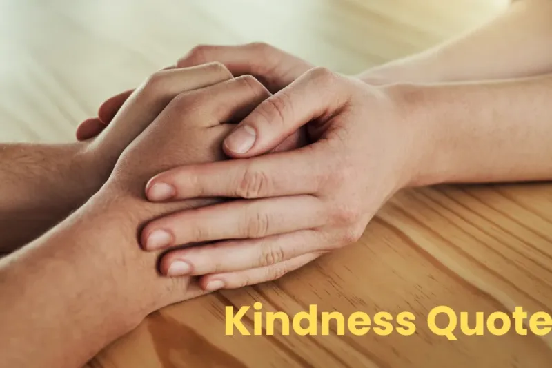 Kindness Quotes