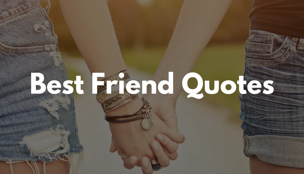 Best Friend Quotes