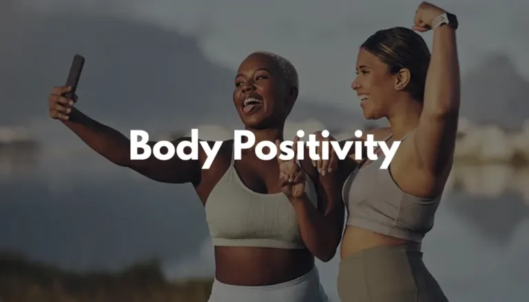 Body Positivity