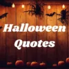 Halloween Quotes