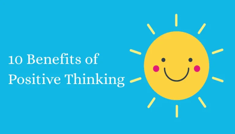 10 Benefits of Positive Thinking