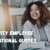 Positivity Employee Inspirational Quotes