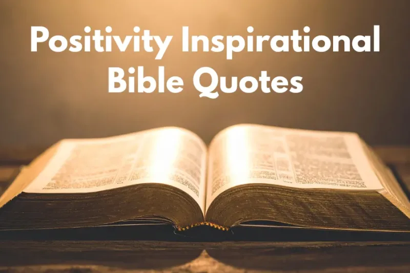 Positivity Inspirational Bible Quotes