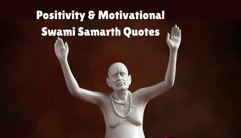 Positivity & Motivational Swami Samarth Quotes