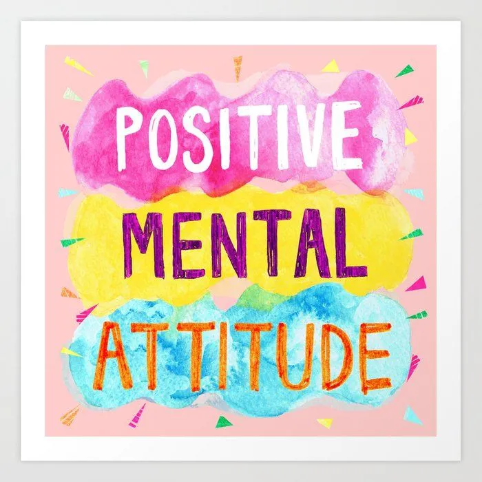 Positive Mental Attitude