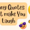 Short Funny Quotes
