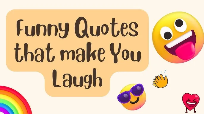 Short Funny Quotes