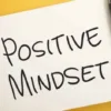 Positive Mindset