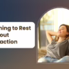 Learning to Rest Without Distraction