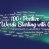 Positive Words Starting with C to Cultivate Character